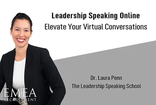 Leadership Speaking Online'  Virtual Workshop with Dr. Laura Penn