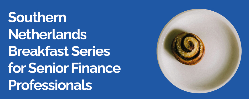 Southern Netherlands Breakfast Series for Senior Finance Professionals