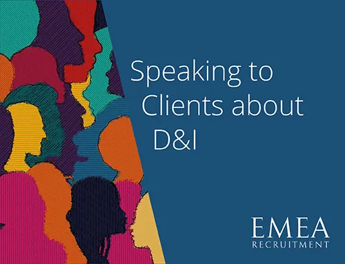 In-House D&I Training: Speaking to Clients about D&I
